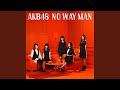 NO WAY MAN off vocal ver.
