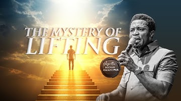 The Mystery of Lifting - Apostle Michael Orokpo, Ph.D.