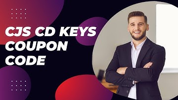 CJS CD Keys discount codes and vouchers Up to 95% Off Special Offers -a2zdiscountcode