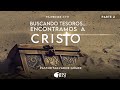 Buscando tesoros... Encontramos a Cristo | Filipenses 3:1-11 | Ps. Salvador Gómez Dickson | Parte II