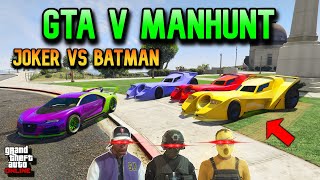 GTA V MANHUNT | JOKER VS BATMAN