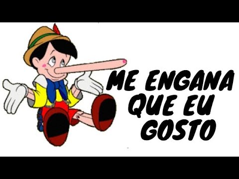 ME ENGANA QUE EU GOSTO - YouTube