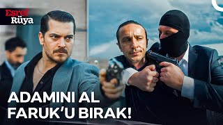 Dinçerin Adamları Faruku Esir Aldı Eşref Rüya 19.