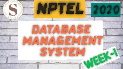 Database Management System|| WEEK-1 Quiz assignment Answers 2020||NPTEL ||DBMS||#SKumarEdu||