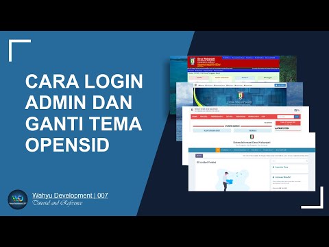 CARA LOGIN ADMIN DAN GANTI TEMA OPENSID