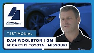 Boost Your Car Sales with AutoAlert's Service-to-Sales Tool - Dan Woolston, GM of McCarthy Toyota