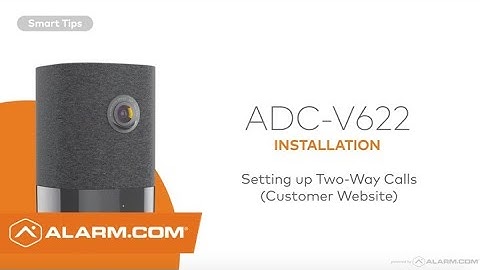 Set Up Two Way Calling for ADC V622 Customer Website