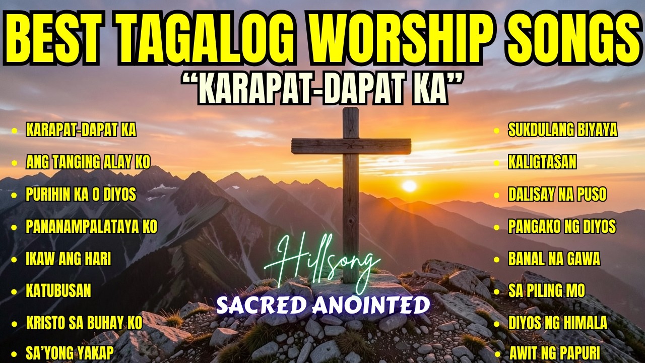 Best Tagalog Worship Songs| 