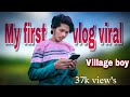 My first vlog ll youtube on my first