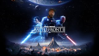 Star Wars Battlefront 2 - May The Fourth Be WIth You My Warrior Nation!