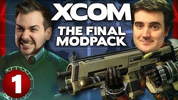 Open XCOM: The Final Mod Pack #1 - Brand New Toys