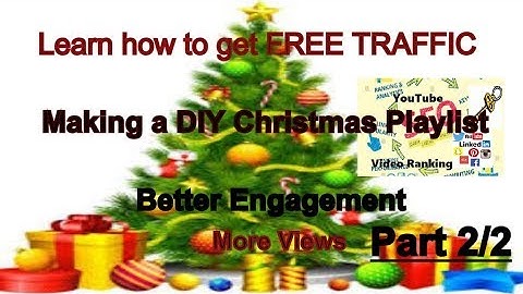 How To Get More Views and Watch Time with Optimized Playlists