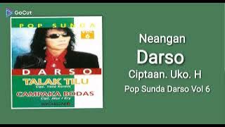10. Neangan - Hj. Darso - Cipt. Uko. H - Pop Sunda Vol 6