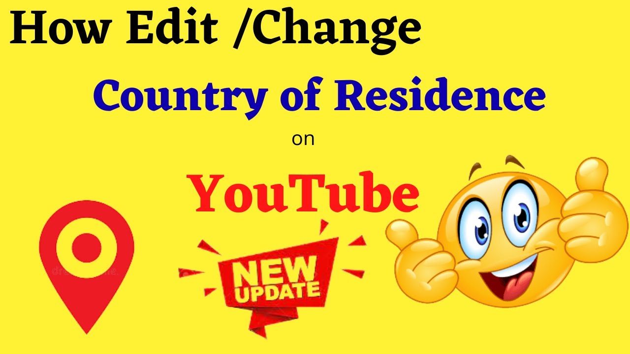 How Change Country of residence on YouTube Channel YouTube