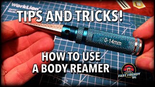 How To Use A Body Reamer - Tips And Tricks