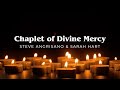Chaplet of Divine Mercy – Steve Angrisano &amp; Sarah Hart [Official Lyric Video] Mp3 Song