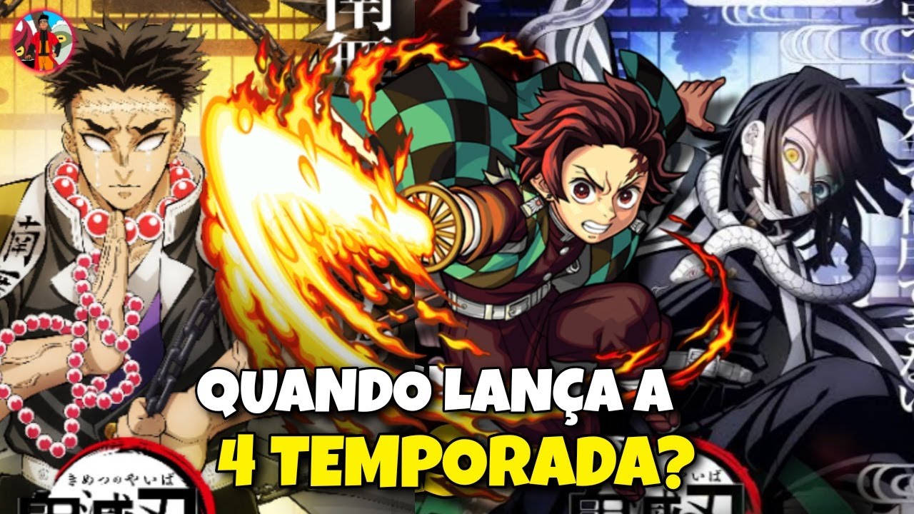 KIMETSU NO YAIBA 4 TEMPORADA CONFIRMADA! QUANDO DEVE LANÇAR! 