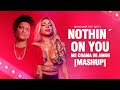 Nothin' On You - Me Chama de Amor [Mashup] - (Bruno Mars, B.o.B Feat Treyce)
