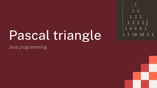 #Pascal Triangle Problem/ #Java Programming. Details