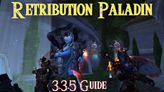 How to DPS as a Retribution Paladin in 3.3.5!