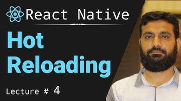 Hot Reloading in React Native | How to enable React Native hot reloading | Urdu & Hindi |Lecture # 5