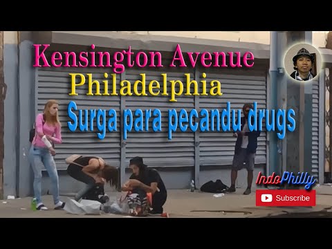 Kensington Avenue, Philadelphia. Surganya pecandu narkoba.. !!!