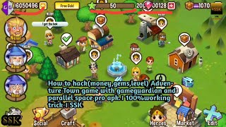 How to hack(money,gems,level) Adventure Town game with gameguardian and parallel space pro apk.। SSK screenshot 4