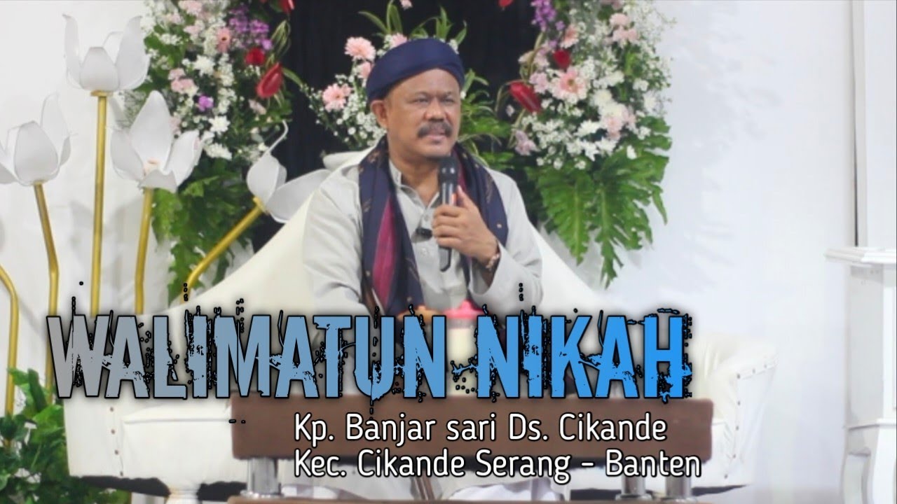 Walimatun Nikah di Cikande || KH. Enuh Nawawi