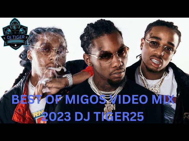 BEST OF MIGOS VIDEO MIX 2023 DJ TIGER25 class=