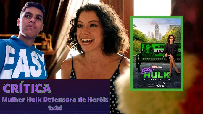 Review: Mulher-Hulk 1x06 - Apenas Jen