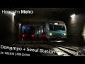 Hmmsim Metro - DONGMYO → SEOUL STATION (K125) com o TUE CLASSE 311000 (2ª geração) da KORAIL