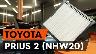 How to replace Cabin filter TOYOTA PRIUS Hatchback (NHW20_) Tutorial