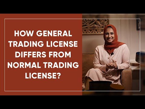 How general trading license differs from normal trading license?