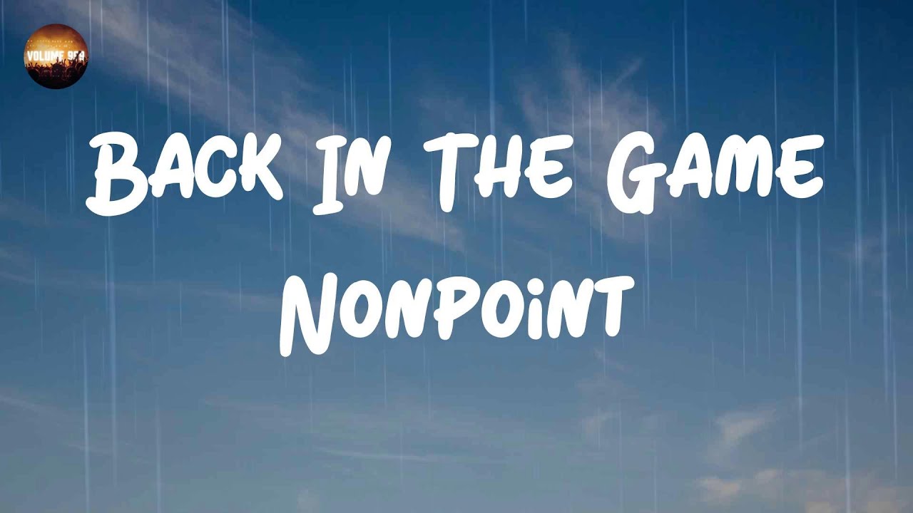 Nonpoint - Back In The Game (Lyrics)  I may be one man but I'm a death  squad 