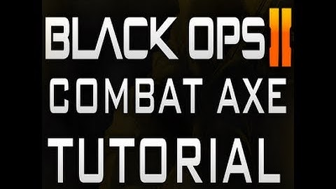 BLACK OPS 2 - ACROSS THE MAP COMBAT AXE TIPS - RUSH