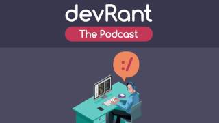 The devRant Podcast - Episode #2 - Yevgeniy Brikman