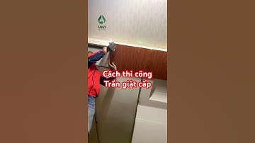 Cách thi công trần giật cấp dễ dàng nhất #shortvideo