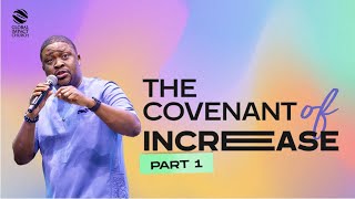 THE COVENANT OF INCREASE PART 1 || Yemi Davids