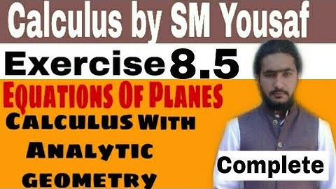Calculus exercise 8.5 Complete in urdu by mirza nouman ||Learn Math With Nouman