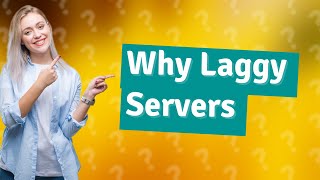 Why is Fortnite servers so laggy?