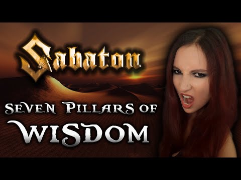 Seven Pillars of Wisdom [Sabaton cover]