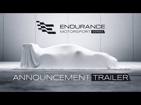 Endurance Motorsport Series | Announcement Trailer