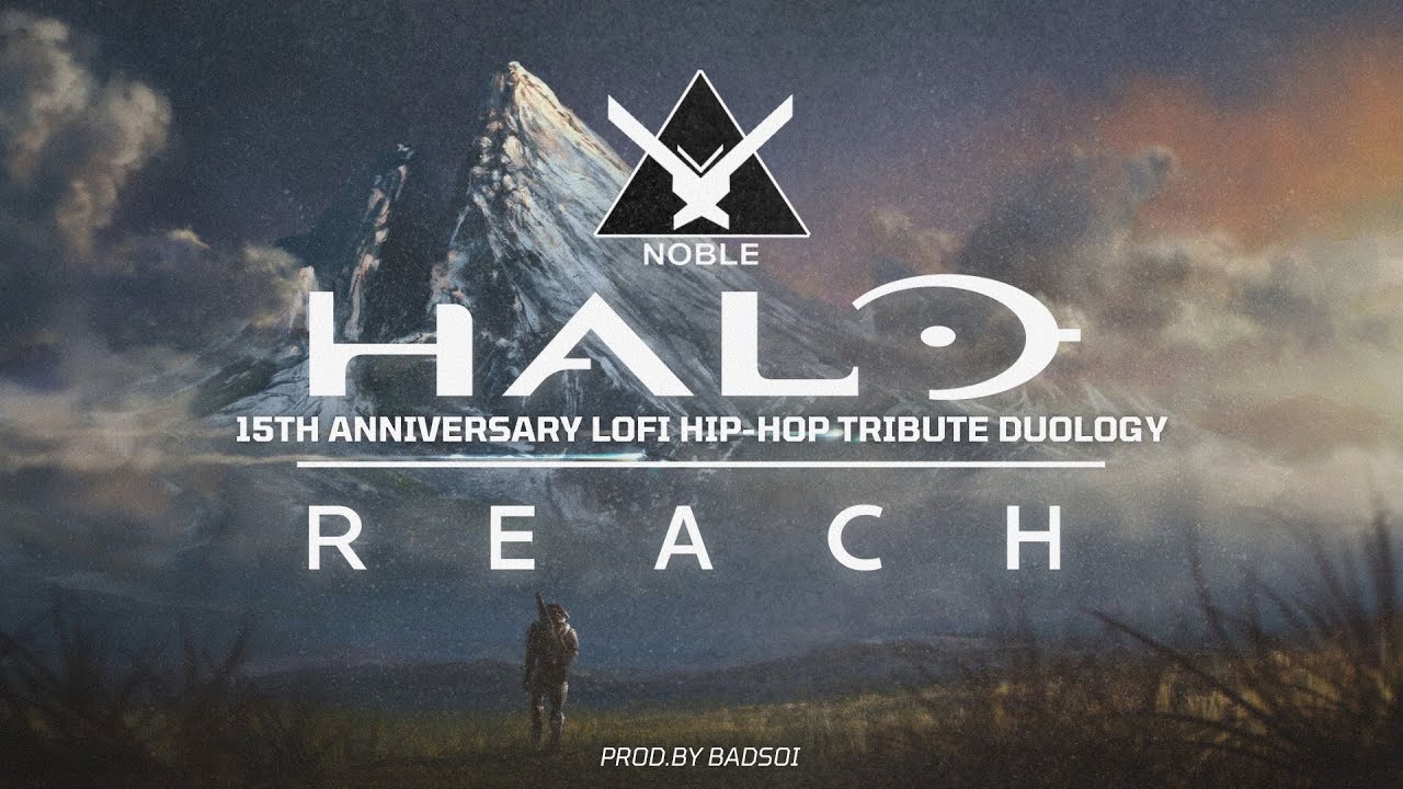 15 YEARS OF HALO REACH 💫 | Lo-Fi Anniversary Tribute - YouTube