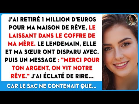 Ma mère a volé 60 000 € dans mon coffre, mais elle ignorait ce qu'il contenait vraiment.