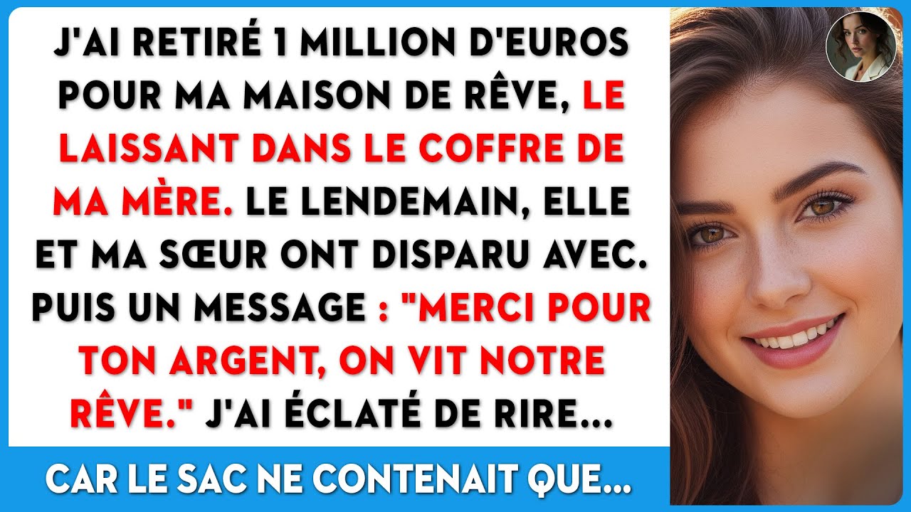 Ma mère a volé 60 000 € dans mon coffre, mais elle ignorait ce qu'il contenait vraiment.