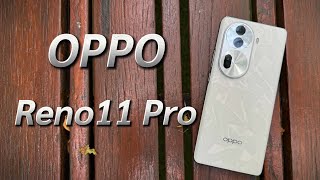 รีวิว OPPO Reno11 Pro 5G สเปคจัดเต็มที่สุดเท่าที่เคยเห็นมา  (MTK 8200+12/512GB)