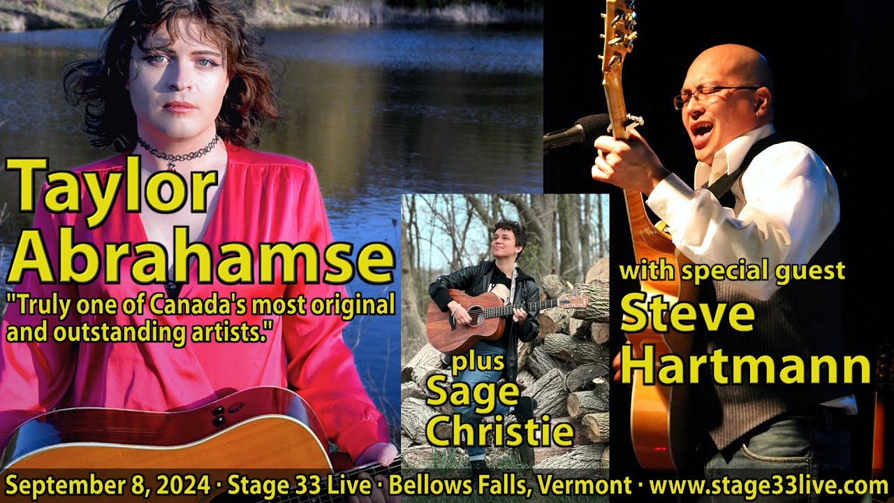 coming up: Taylor Abrahamse with Steve Hartmann and Sage Christie at Stage 33 Live