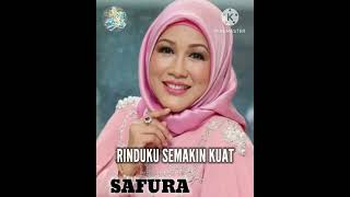 Safura Rinduku Semakin Kuat