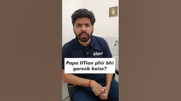 IITian Phir bhi Gareeb kaise?🤔😱 | IIT Motivation 🔥 #jee2024 #neet2024 #iit #neet #esaral #shorts