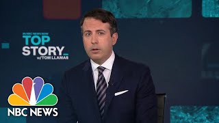 Top Story with Tom Llamas  March 9 | NBC News NOW